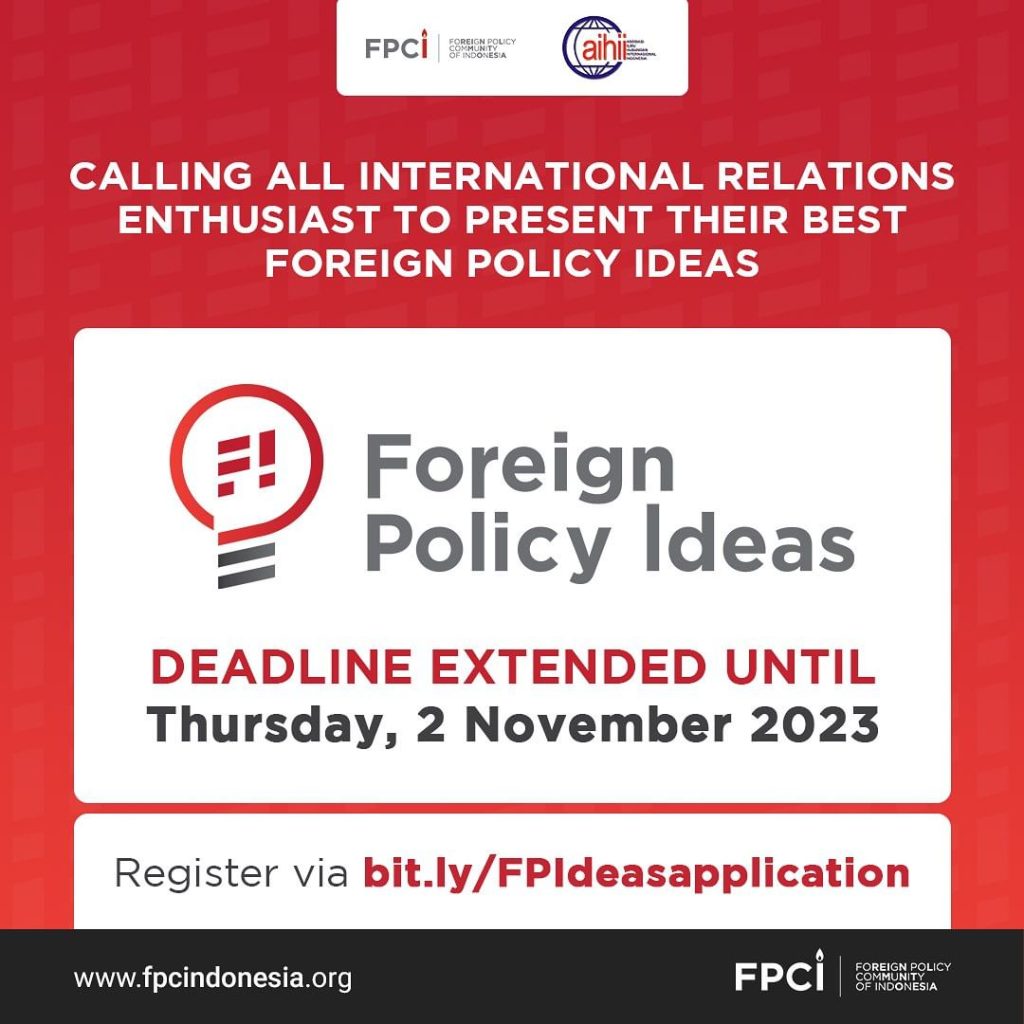 FPI-Call-for-Paper-1024x1024 EBS INFO:Yuk Aplikasikan Ide Kebijakan Luar Negri Mu di Foreign Policy Ideas