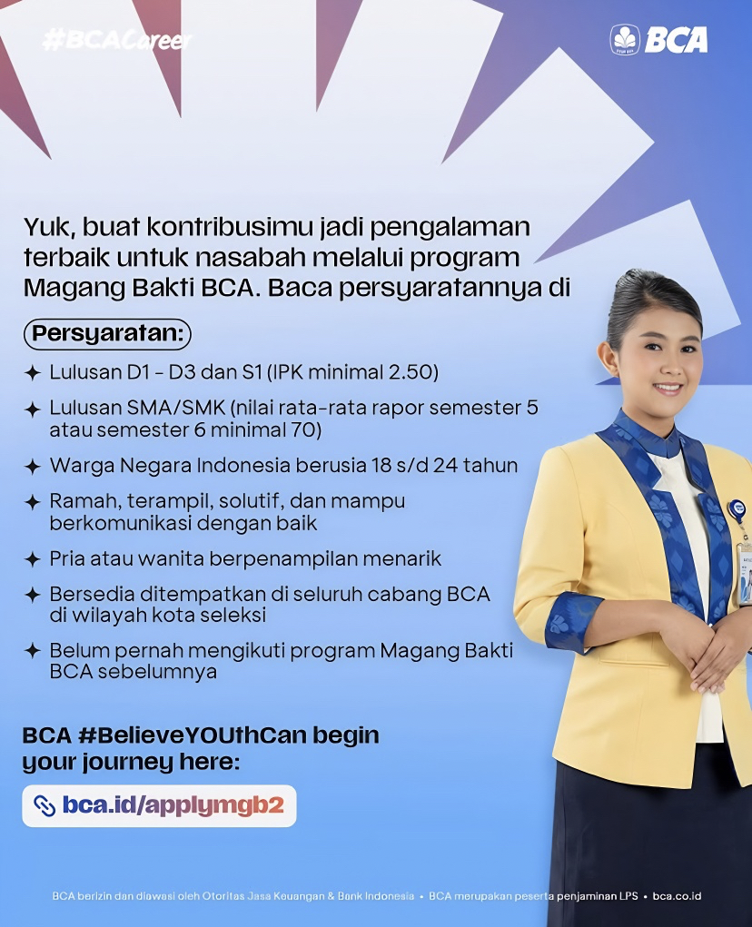 Slide-2-Magang-BCA-2 Ayo Kembangkan Kariermu di Dunia Perbankan Melalui Program Magang Bakti BCA!
