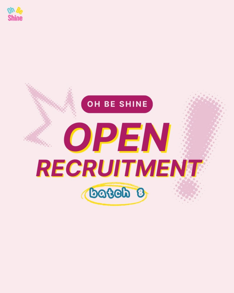 slide-1-shine-819x1024 Bangun Skill dan Peduli Mental Health? Daftar Volunteer Oh Be Shine Batch 8!