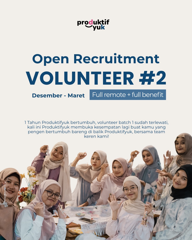 1000469642-819x1024 Volunteer Produktifyuk: Tempat Belajar, Berkarya, dan Bertumbuh Bersama!