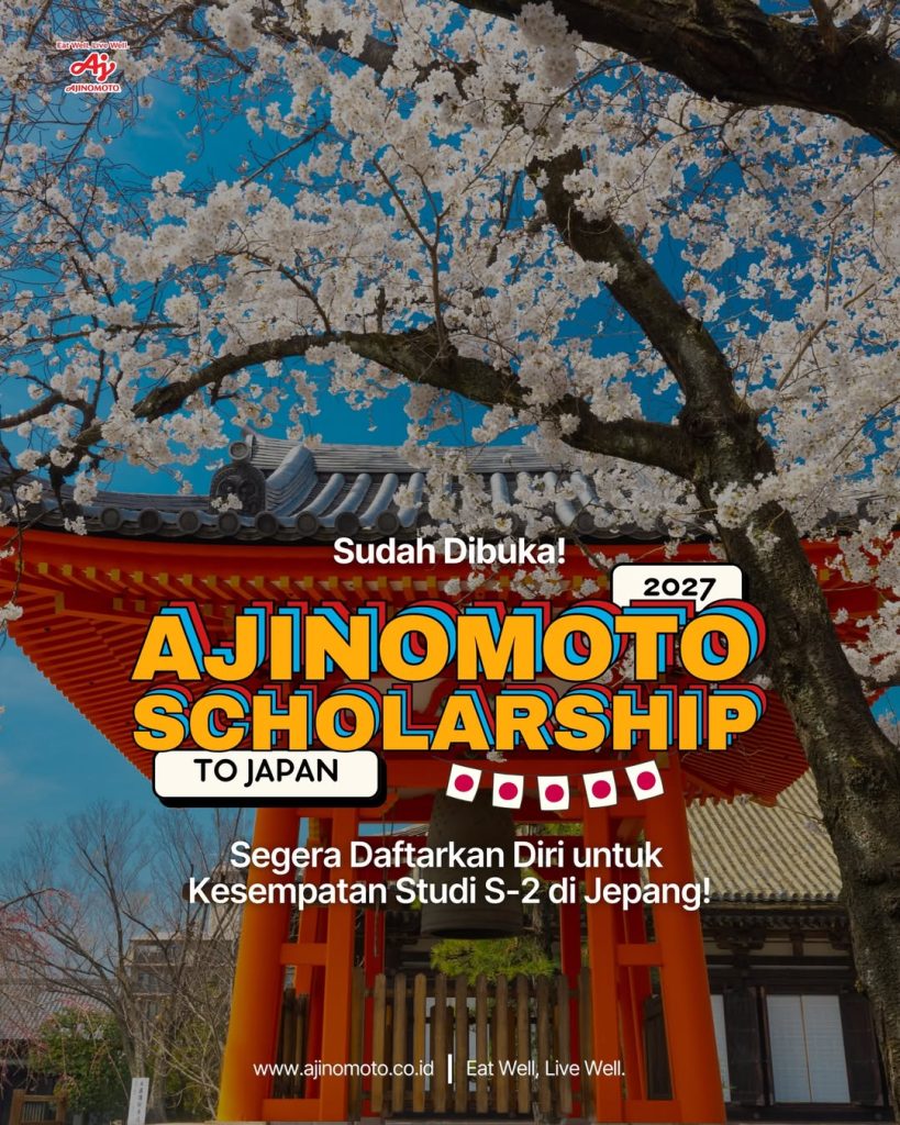 Ajinomoto-Scholarship-is-Back-📚🎓🇯🇵Scholarship-hunters-AJINOMOTO-SCHOLARSHIP-2027-is-OPENP-819x1024 Incar Kampus Jepang? Ajinomoto Scholarship 2027 Bisa Jadi Jawabannya